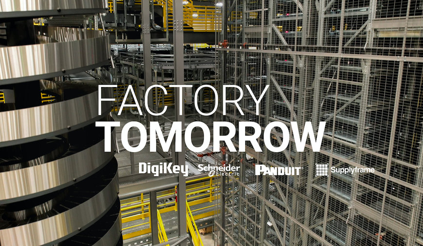 DigiKey Debuts Factory Tomorrow Season 3 Video Series
